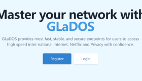 GLaDOS VPN怎么样?GLaDOS 翻墙加速器 VPN 最新评测 GLaDOS VPN怎么样?GLaDOS 翻墙加速器 VPN 最新评测